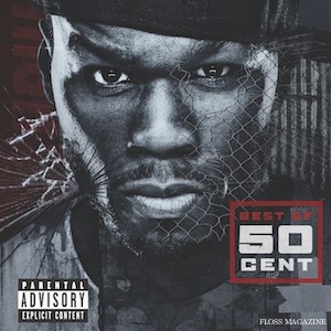 Word on The Streets: 50 CENT & UMe To Drop His First Greatest Hits ...